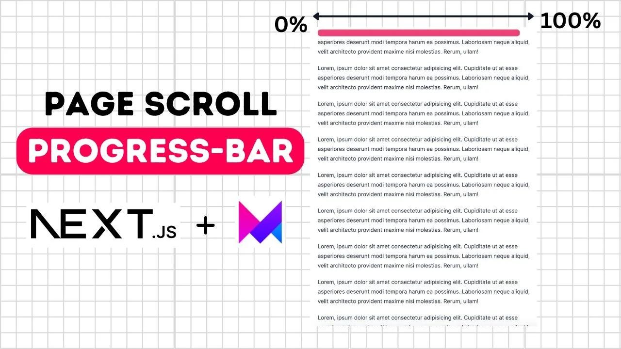 Adding a Page Scroll Progress Bar in Next.js is Easier Than Ever